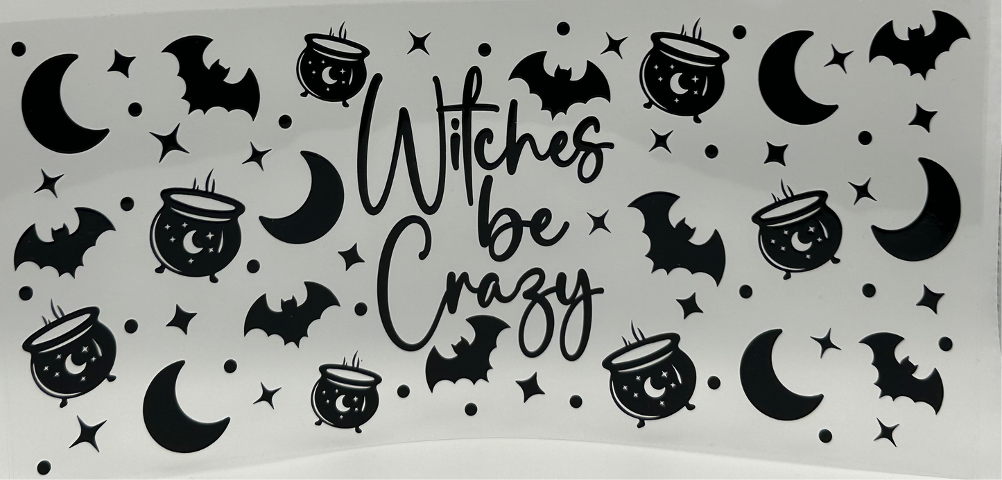 Witches be Crazy