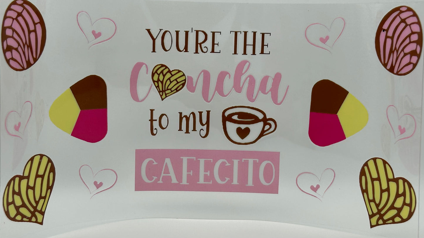 You're the concha to my cafecito