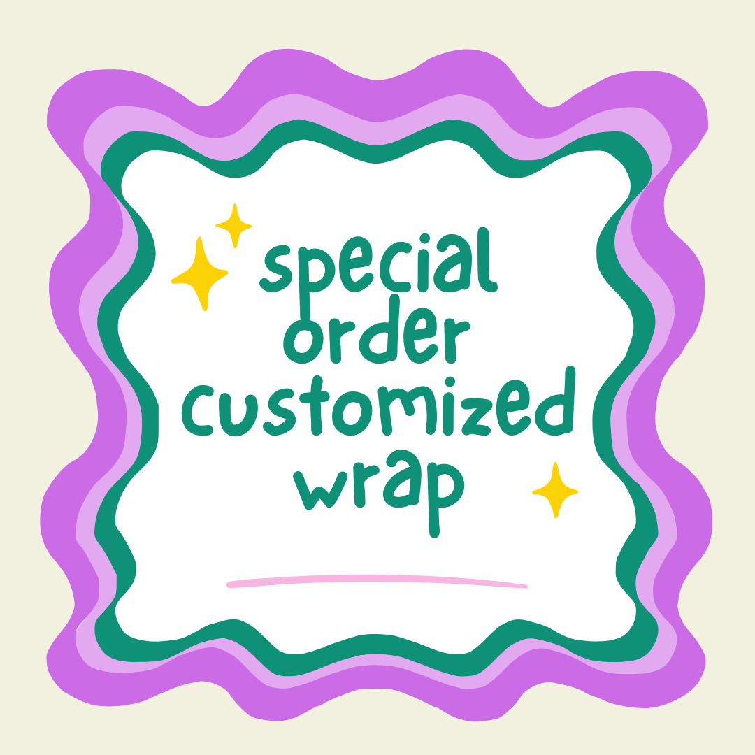 Special Order Customized Wrap