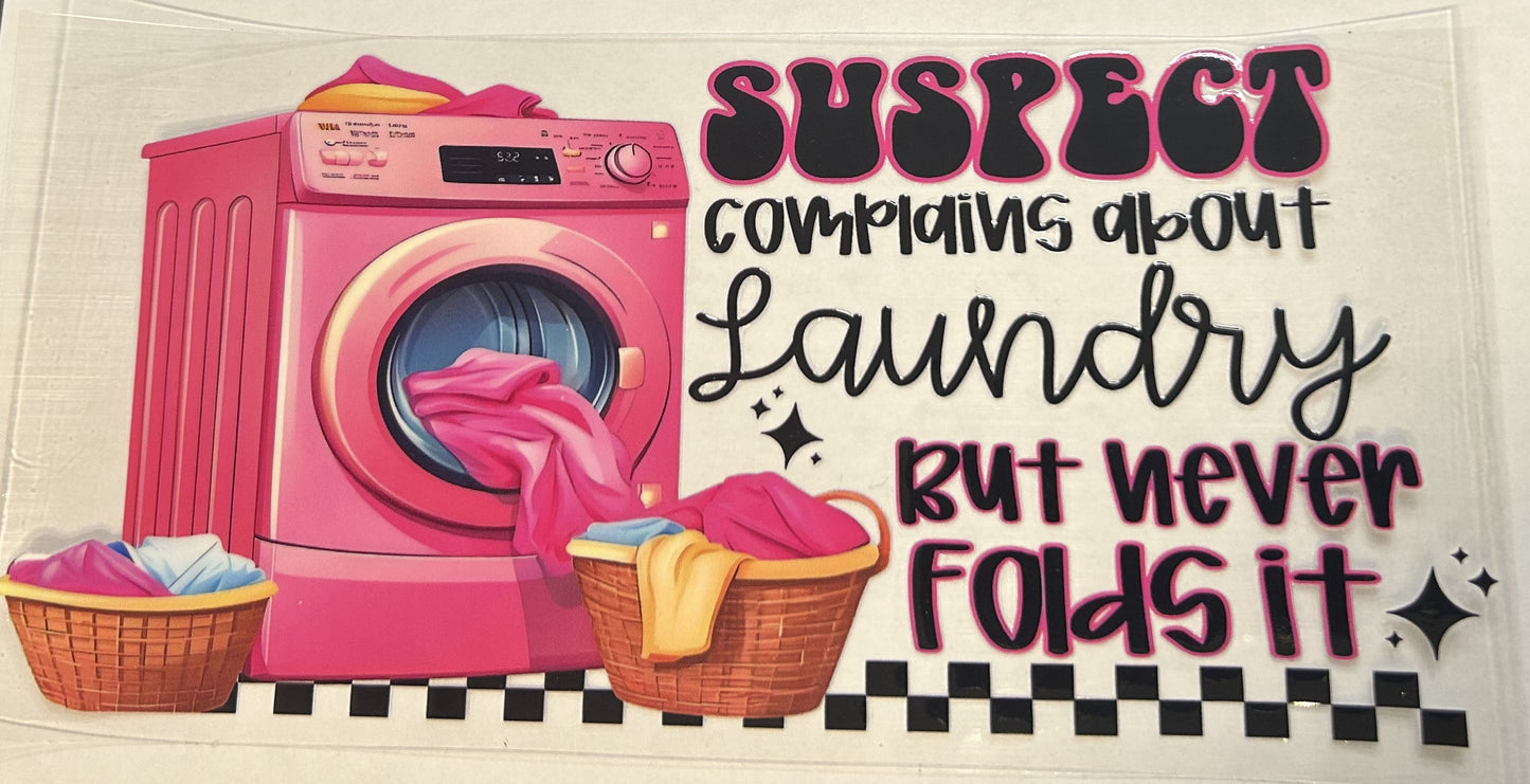 Suspect complains about Laundry