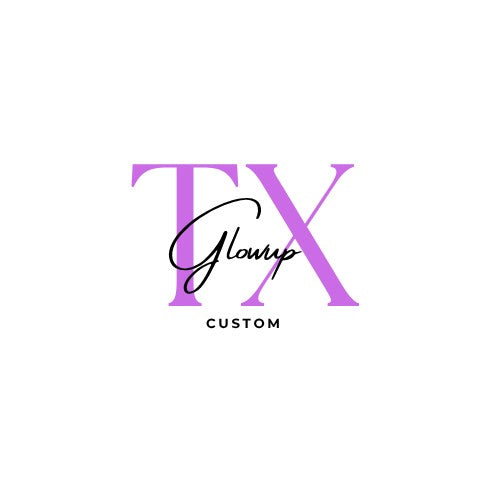 Glowup TX Customs