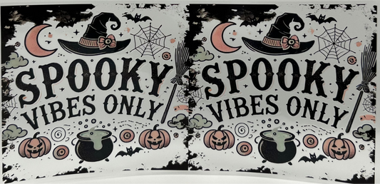 Spooky Vibes Only