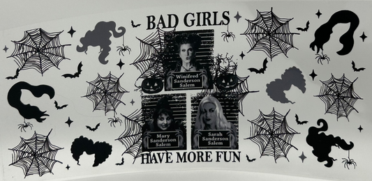 Bad girls have more fun