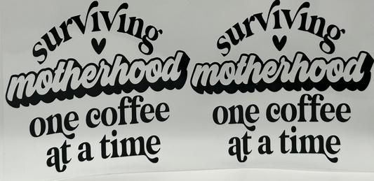 Surviving Motherhood