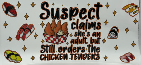 Suspect orders chicken tenders