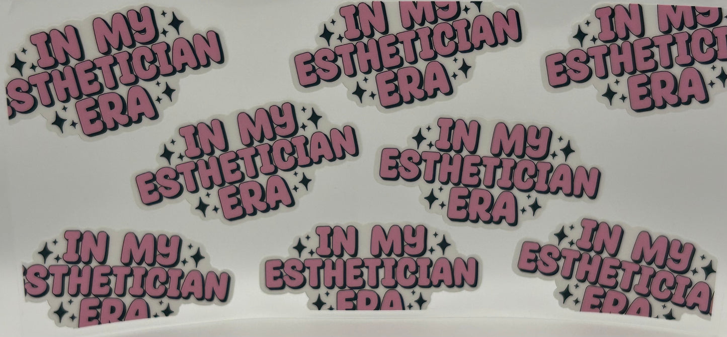 In my Esthetician Era