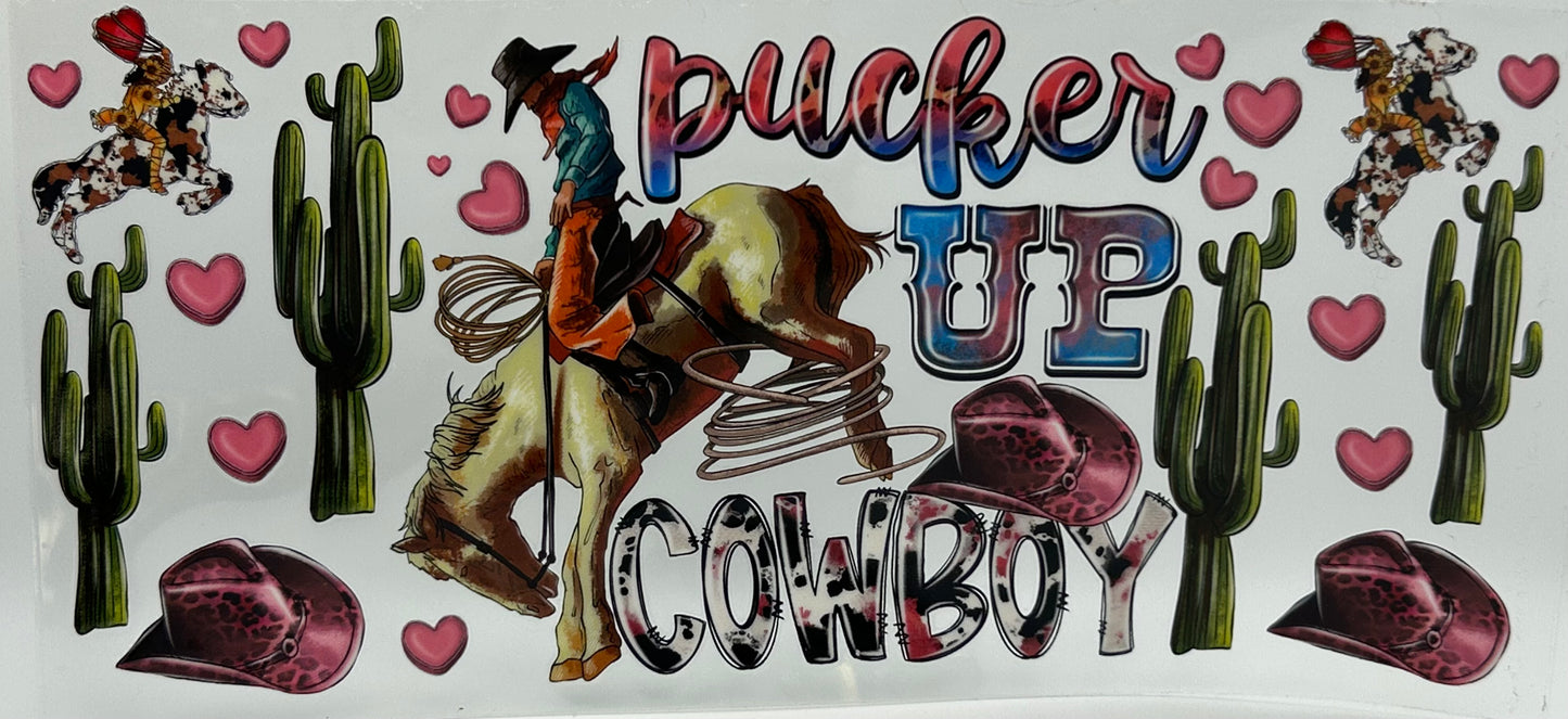 Pucker Up Cowboy