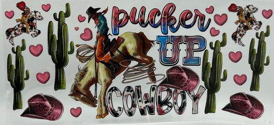 Pucker Up Cowboy