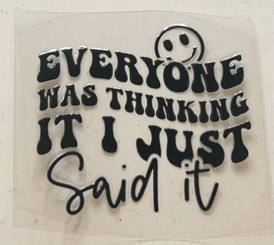 Everyone was thinking it (Deca)