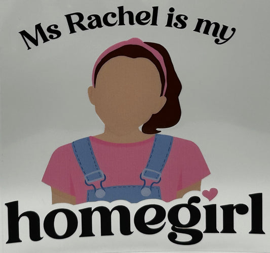 Ms. Rachel is my homegirl