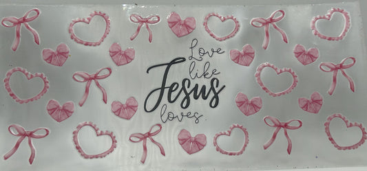 Love Like Jesus Loves