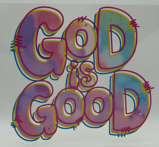 God is Good