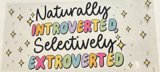 Naturally introverted