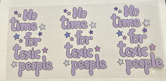 No time for toxic people