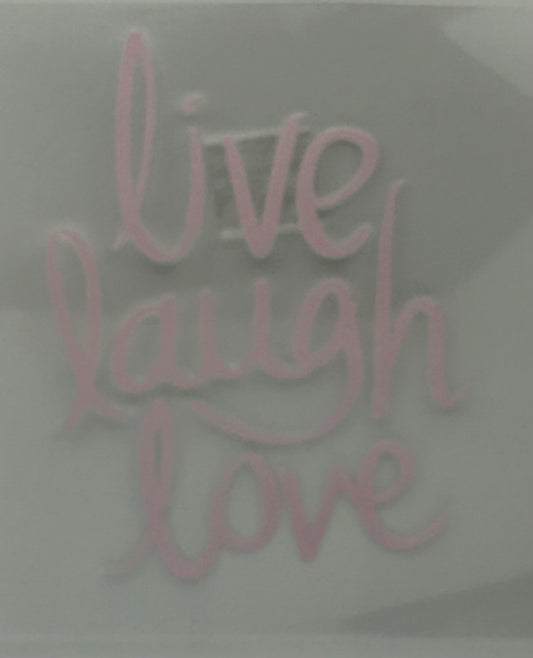 Live Laugh Love 2