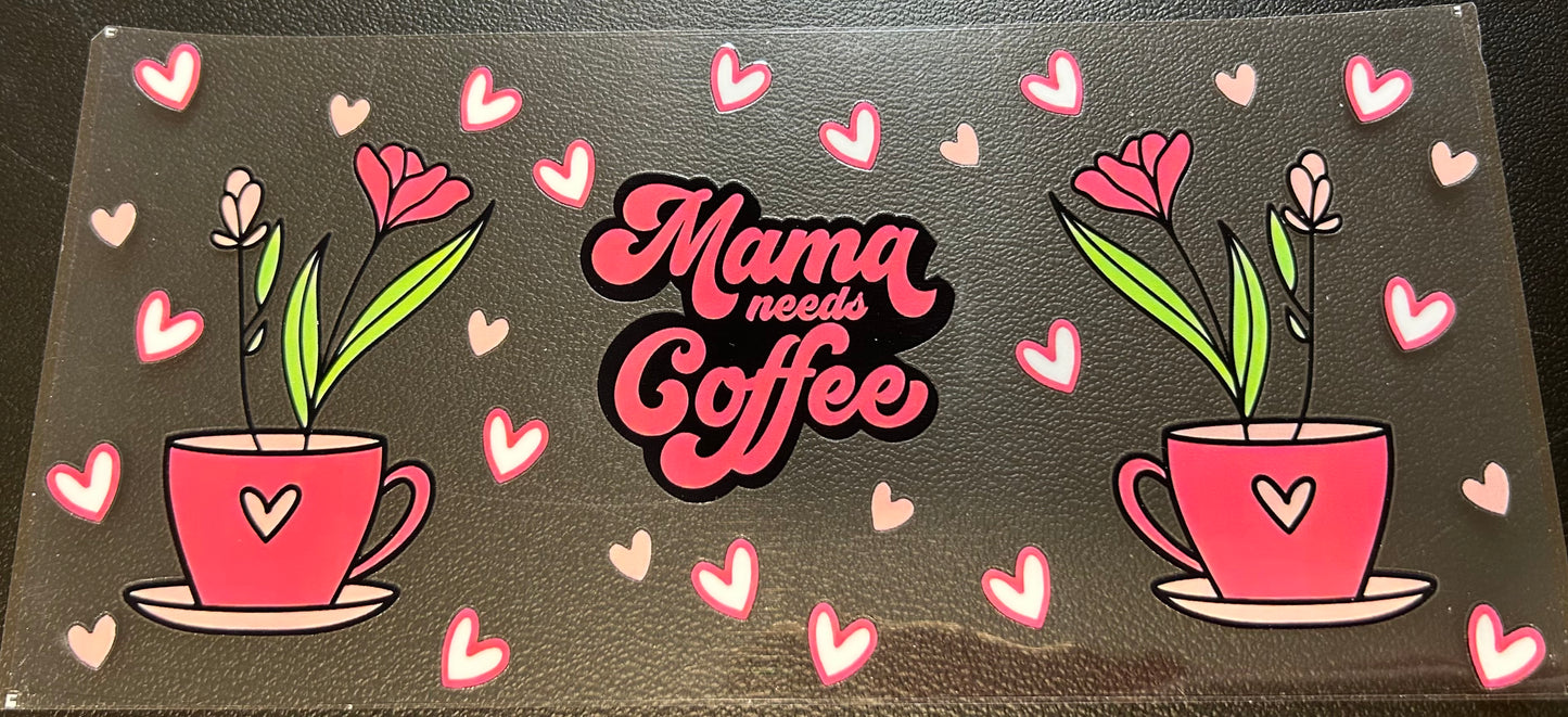 Mama needs coffee