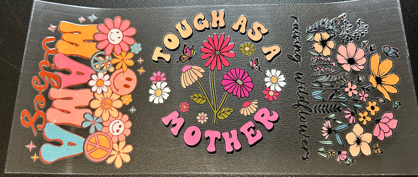 Tough as a Mother